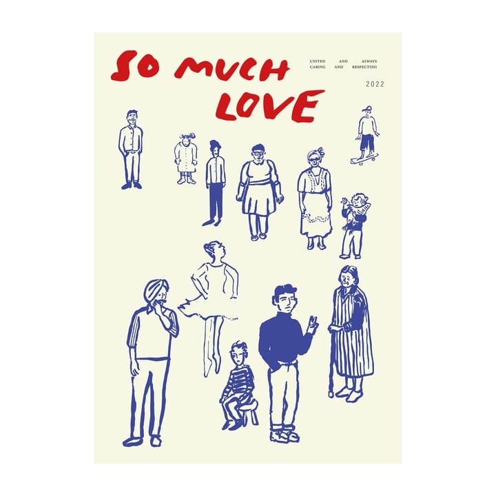 So Much Love αφίσα - 50x70 cm - Paper Collective
