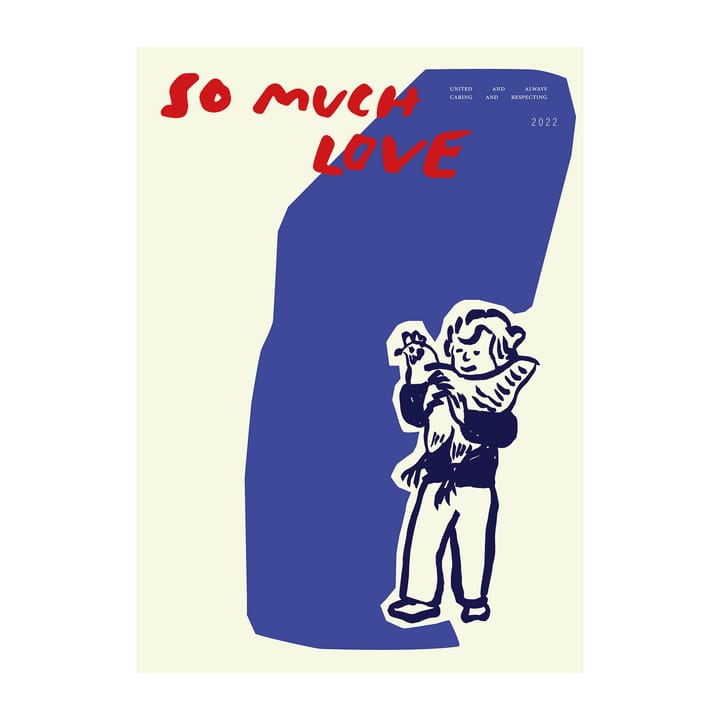So Much Love Chicken αφίσα - 30x40 cm - Paper Collective